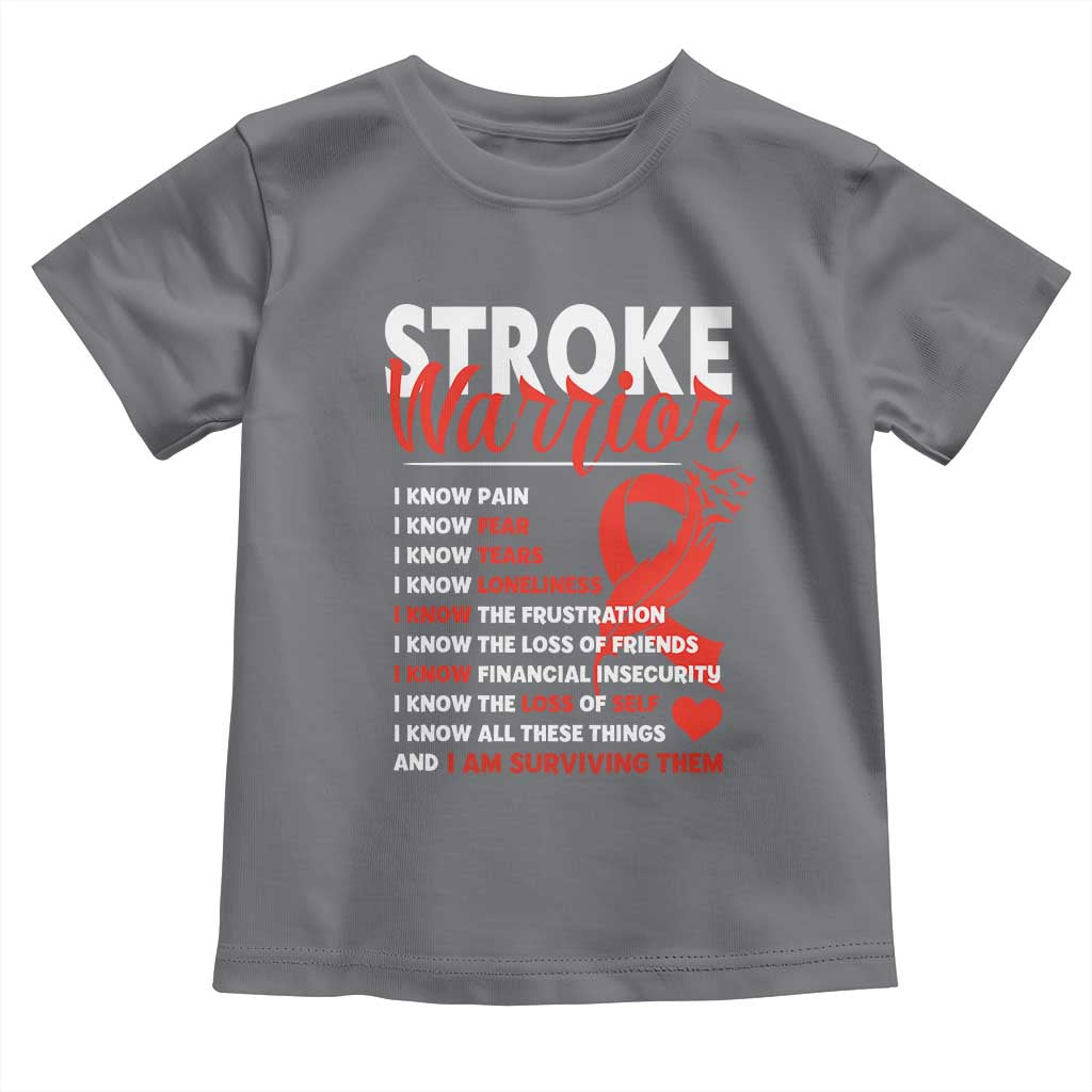 Stroke Warrior Toddler T Shirt I know Pain Fear Feather Red Ribbon