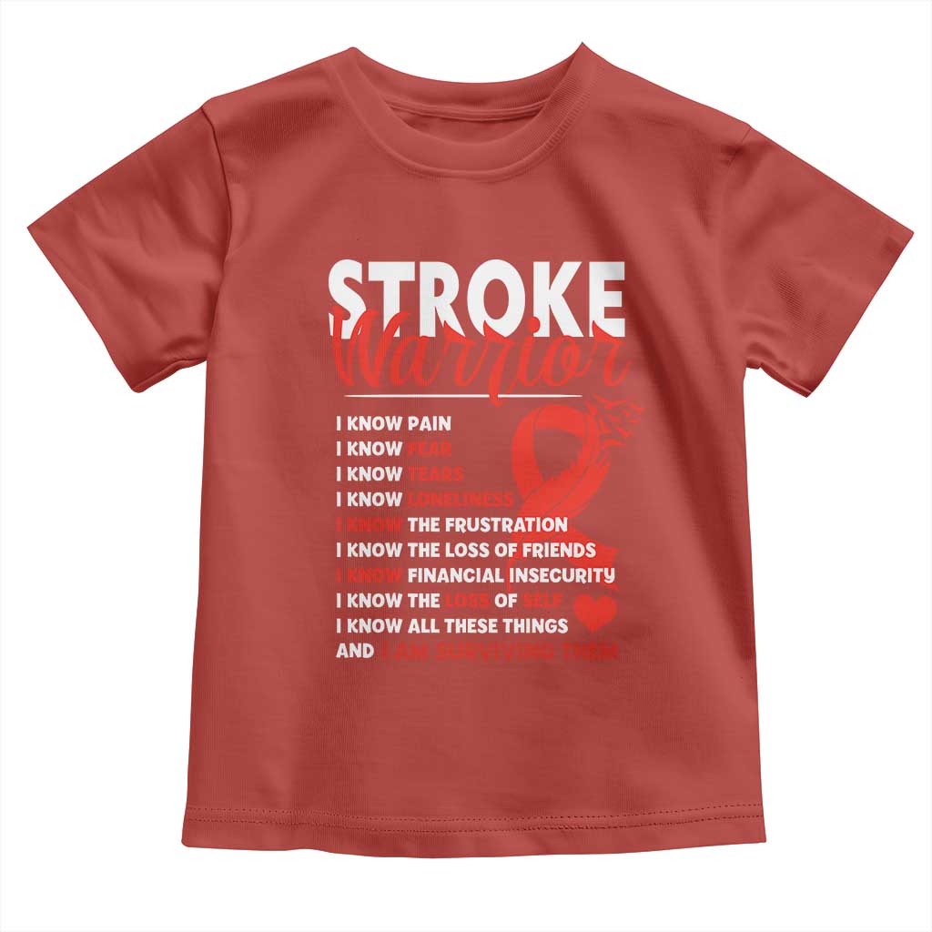 Stroke Warrior Toddler T Shirt I know Pain Fear Feather Red Ribbon