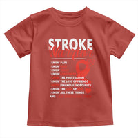 Stroke Warrior Toddler T Shirt I know Pain Fear Feather Red Ribbon