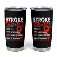 Stroke Warrior Tumbler Cup I know Pain Fear Feather Red Ribbon