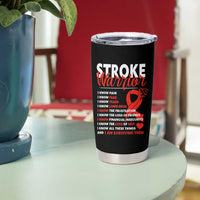 Stroke Warrior Tumbler Cup I know Pain Fear Feather Red Ribbon
