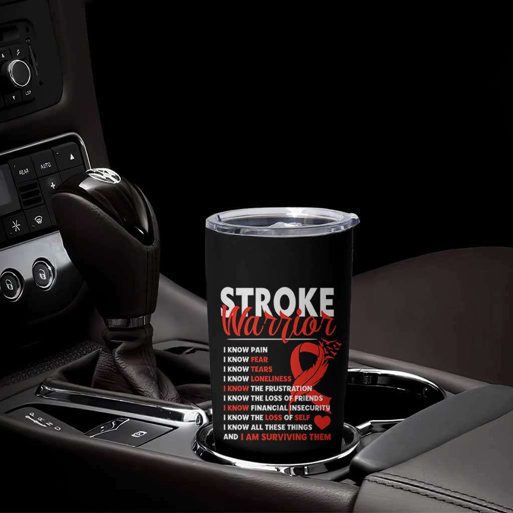 Stroke Warrior Tumbler Cup I know Pain Fear Feather Red Ribbon