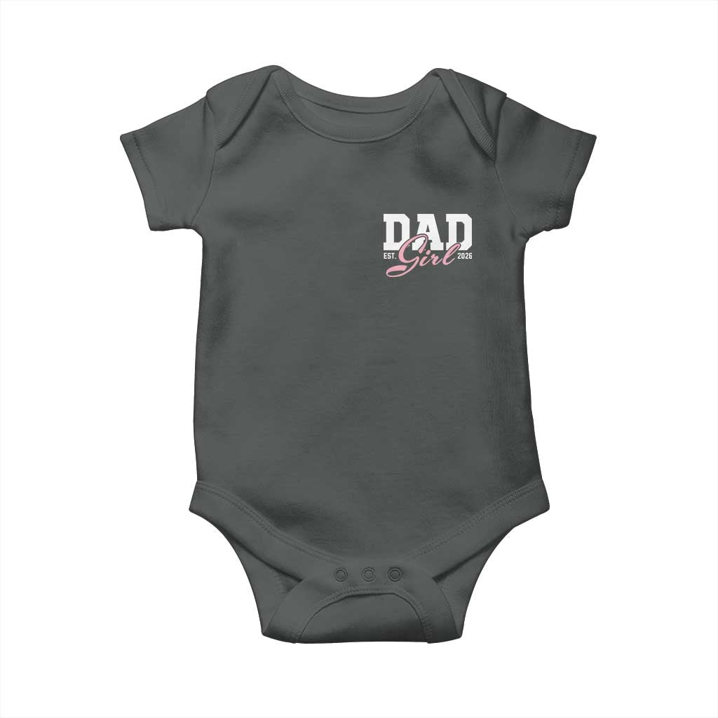 Dad Girl 2026 Baby Onesie Soon to Be Daddy of Baby Girl