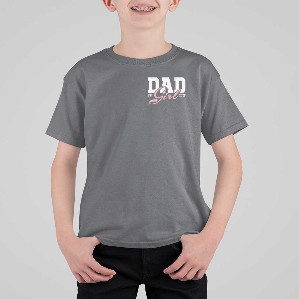 Dad Girl 2026 T Shirt For Kid Soon to Be Daddy of Baby Girl