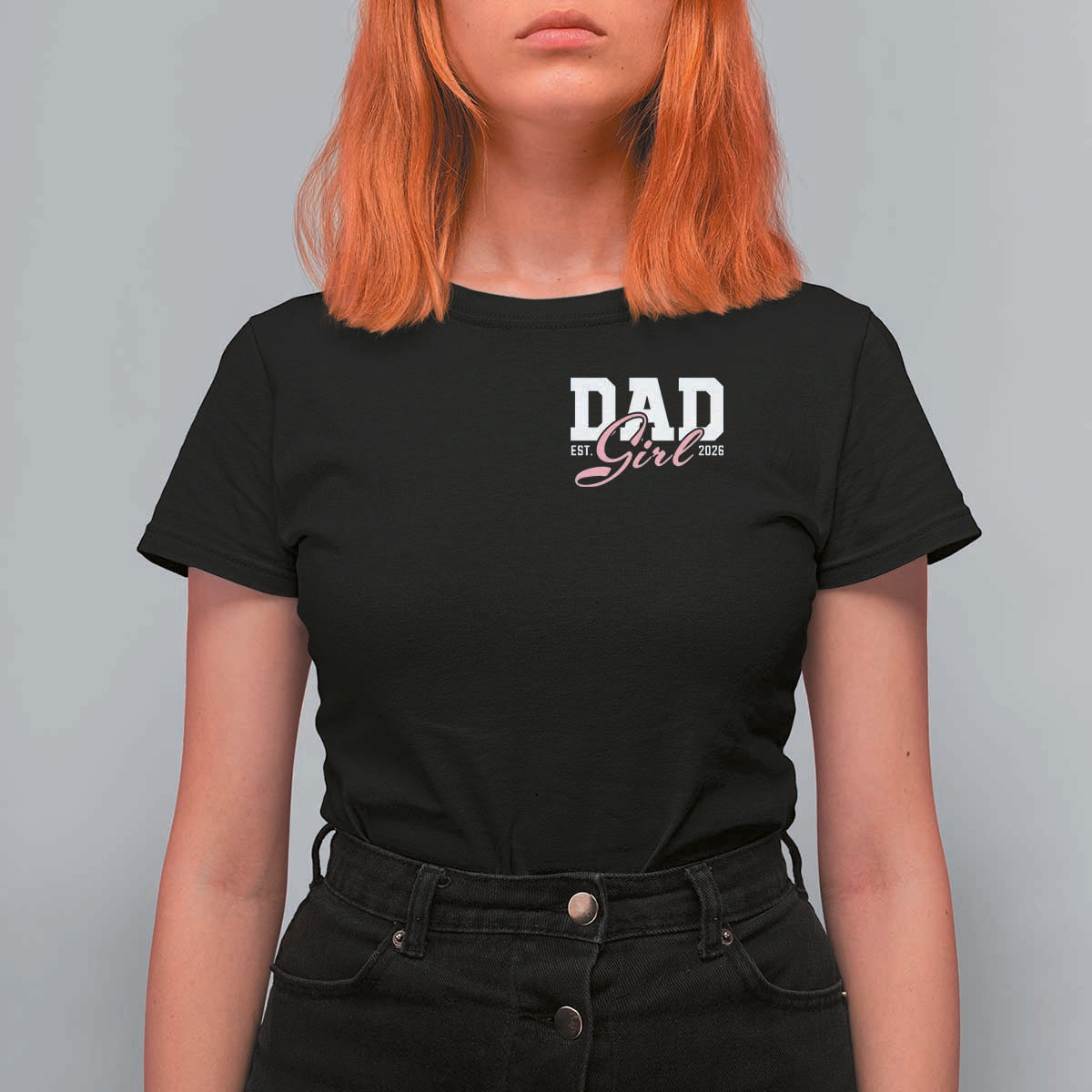 Dad Girl 2026 T Shirt For Women Soon to Be Daddy of Baby Girl