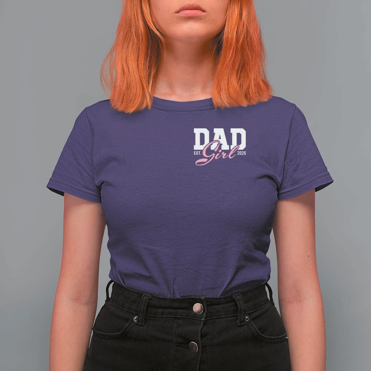 Dad Girl 2026 T Shirt For Women Soon to Be Daddy of Baby Girl