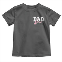 Dad Girl 2026 Toddler T Shirt Soon to Be Daddy of Baby Girl