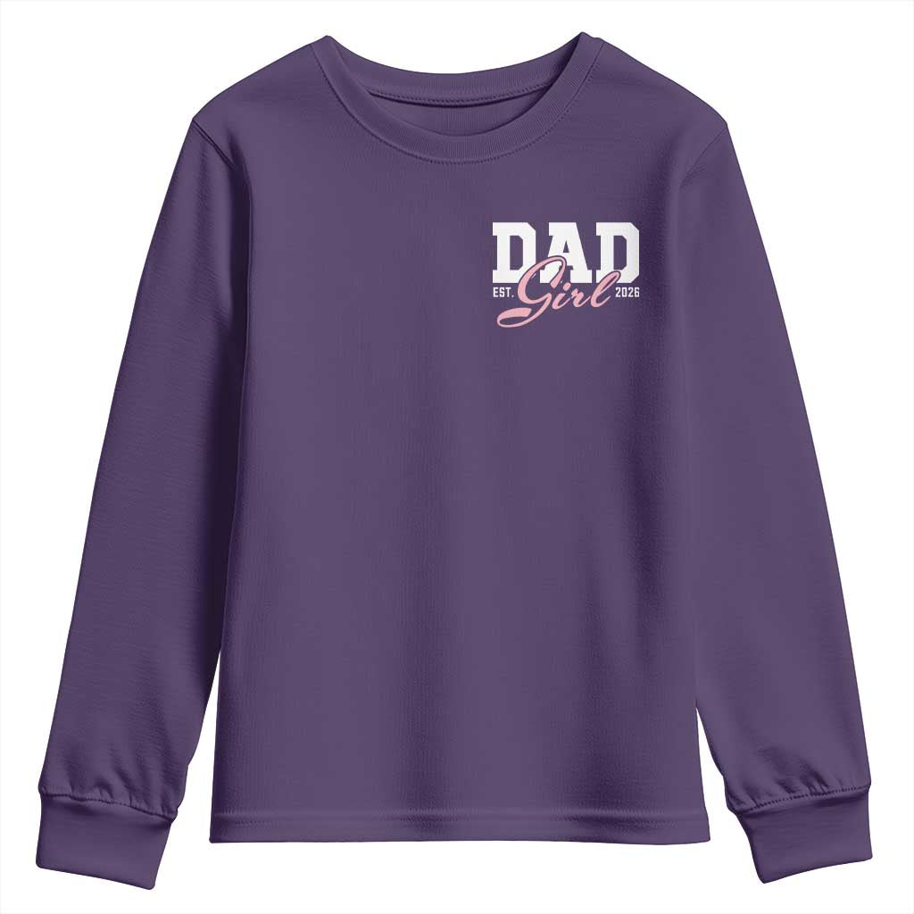 Dad Girl 2026 Youth Sweatshirt Soon to Be Daddy of Baby Girl