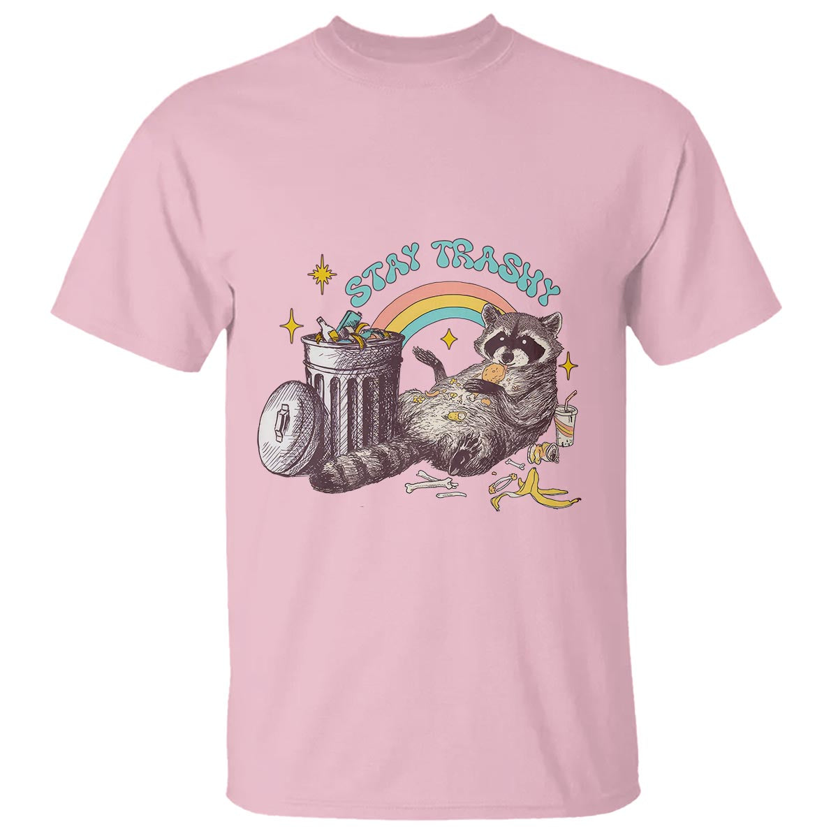 Funny Raccoon T Shirt Stay Trashy Rainbow Bin Cute Trash Panda - Wonder Print Shop