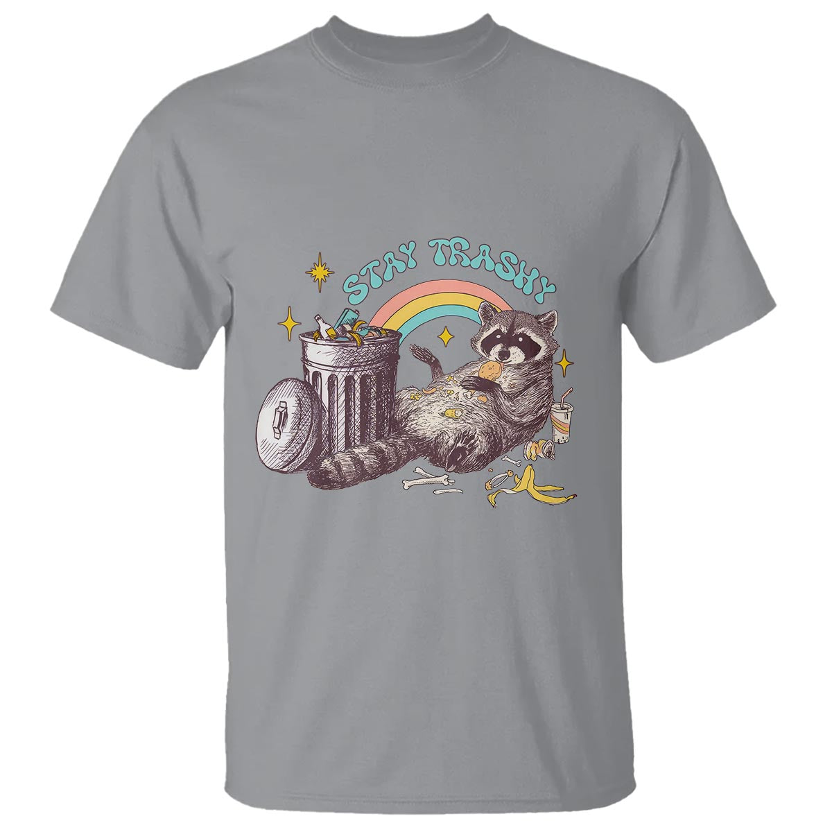 Funny Raccoon T Shirt Stay Trashy Rainbow Bin Cute Trash Panda - Wonder Print Shop