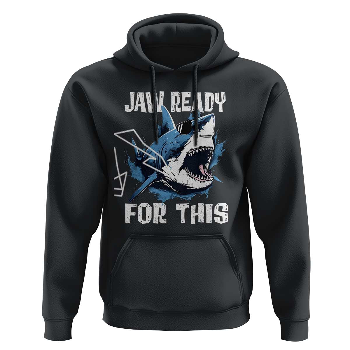 Funny Shark Lover Hoodie Jaw Ready For This Ocean Wildlife - Wonder Print Shop