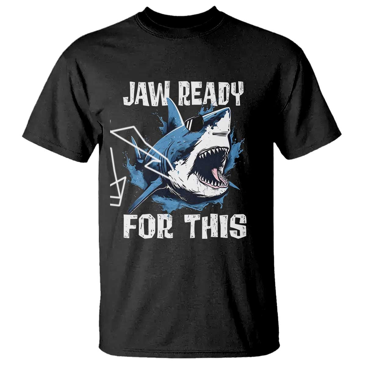 Funny Shark Lover T Shirt Jaw Ready For This Ocean Wildlife - Wonder Print Shop