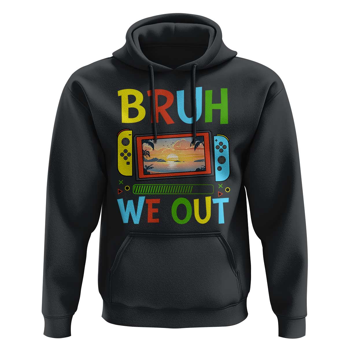 Summer Vacation Hoodie Bruh We Out Game Console Happy Last Day Of School - Wonder Print Shop