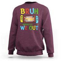Summer Vacation Sweatshirt Bruh We Out Game Console Happy Last Day Of School - Wonder Print Shop