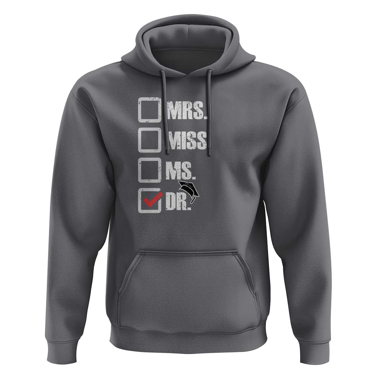 Funny Doctorate Graduation Hoodie Mrs Miss Miss Dr EdD Doctor of Education - Wonder Print Shop