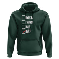 Funny Doctorate Graduation Hoodie Mrs Miss Miss Dr EdD Doctor of Education - Wonder Print Shop