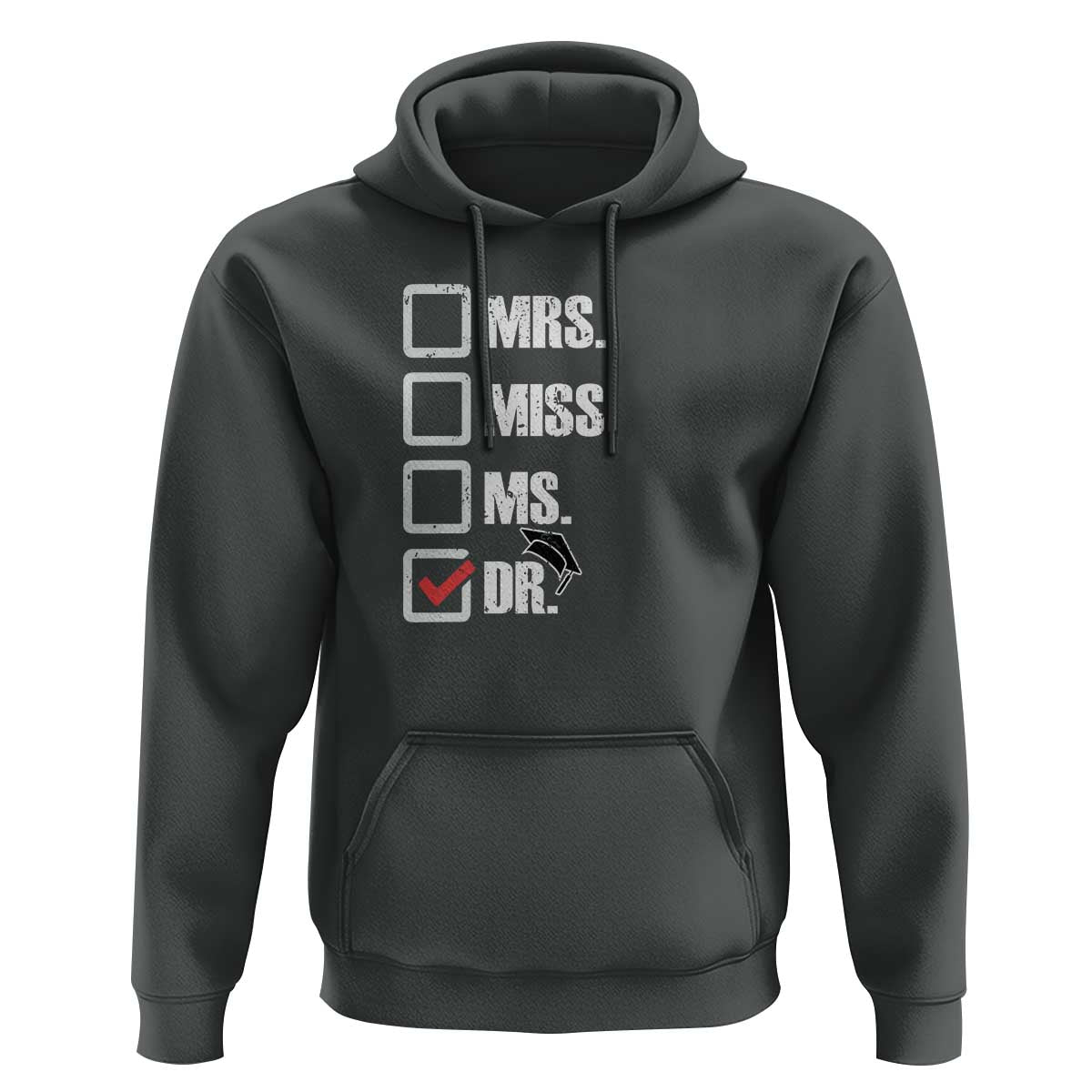 Funny Doctorate Graduation Hoodie Mrs Miss Miss Dr EdD Doctor of Education - Wonder Print Shop