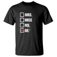 Funny Doctorate Graduation T Shirt Mrs Miss Miss Dr EdD Doctor of Education - Wonder Print Shop