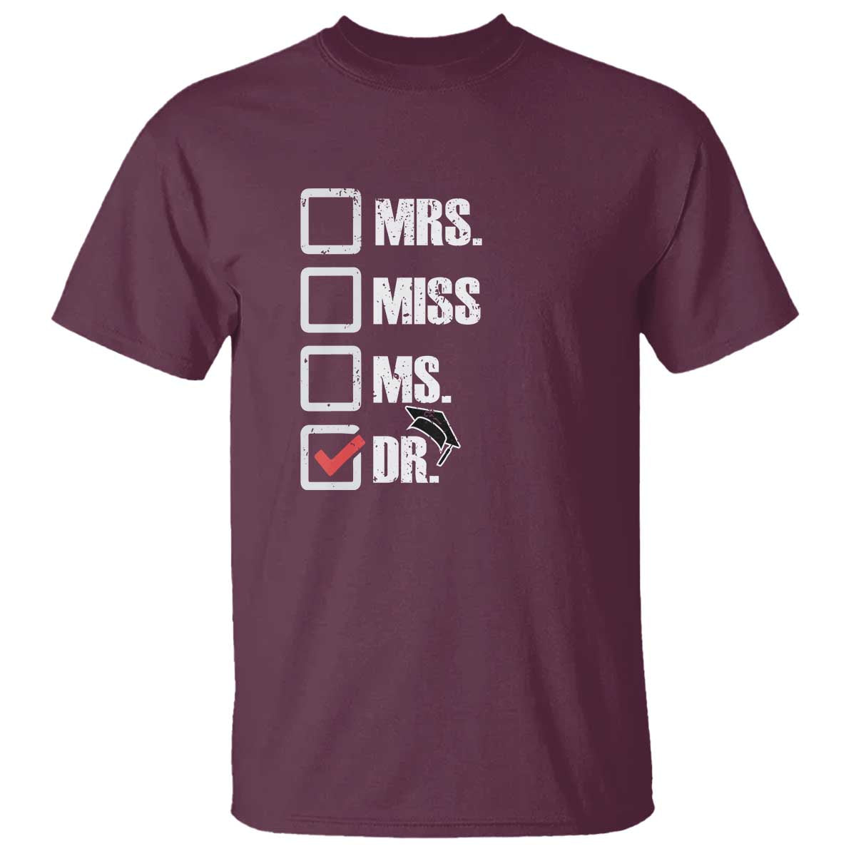 Funny Doctorate Graduation T Shirt Mrs Miss Miss Dr EdD Doctor of Education - Wonder Print Shop