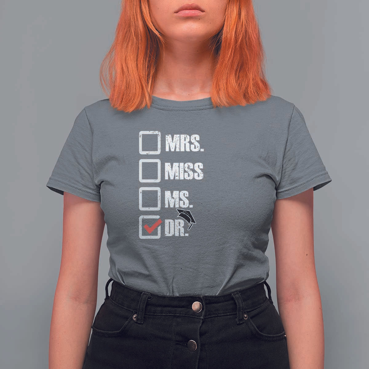 Funny Doctorate Graduation T Shirt For Women Mrs Miss Miss Dr EdD Doctor of Education - Wonder Print Shop