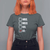 Funny Doctorate Graduation T Shirt For Women Mrs Miss Miss Dr EdD Doctor of Education - Wonder Print Shop