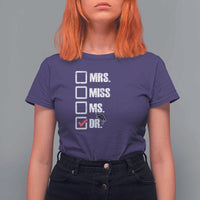 Funny Doctorate Graduation T Shirt For Women Mrs Miss Miss Dr EdD Doctor of Education - Wonder Print Shop