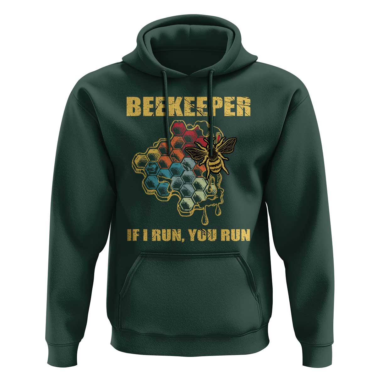 Funny Beekeeper Hoodie If I Run You Run Honey Bee Guy Apiarist - Wonder Print Shop