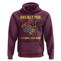 Funny Beekeeper Hoodie If I Run You Run Honey Bee Guy Apiarist - Wonder Print Shop