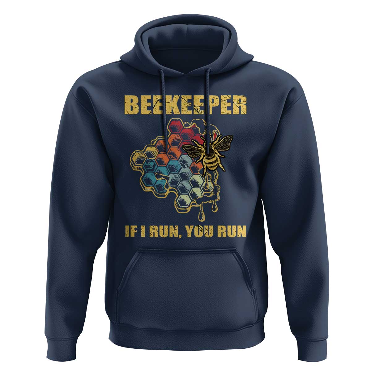 Funny Beekeeper Hoodie If I Run You Run Honey Bee Guy Apiarist - Wonder Print Shop