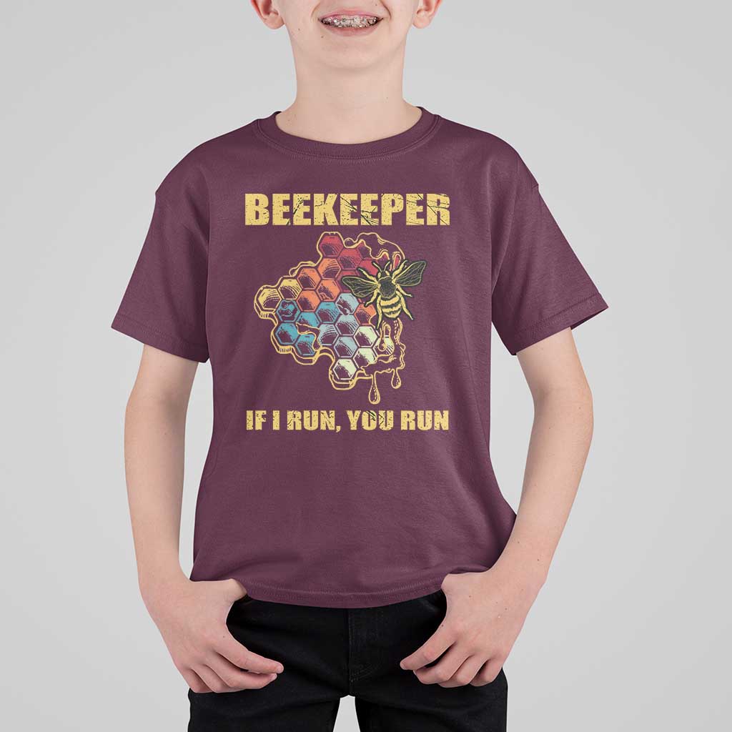 Funny Beekeeper T Shirt For Kid If I Run You Run Honey Bee Guy Apiarist - Wonder Print Shop