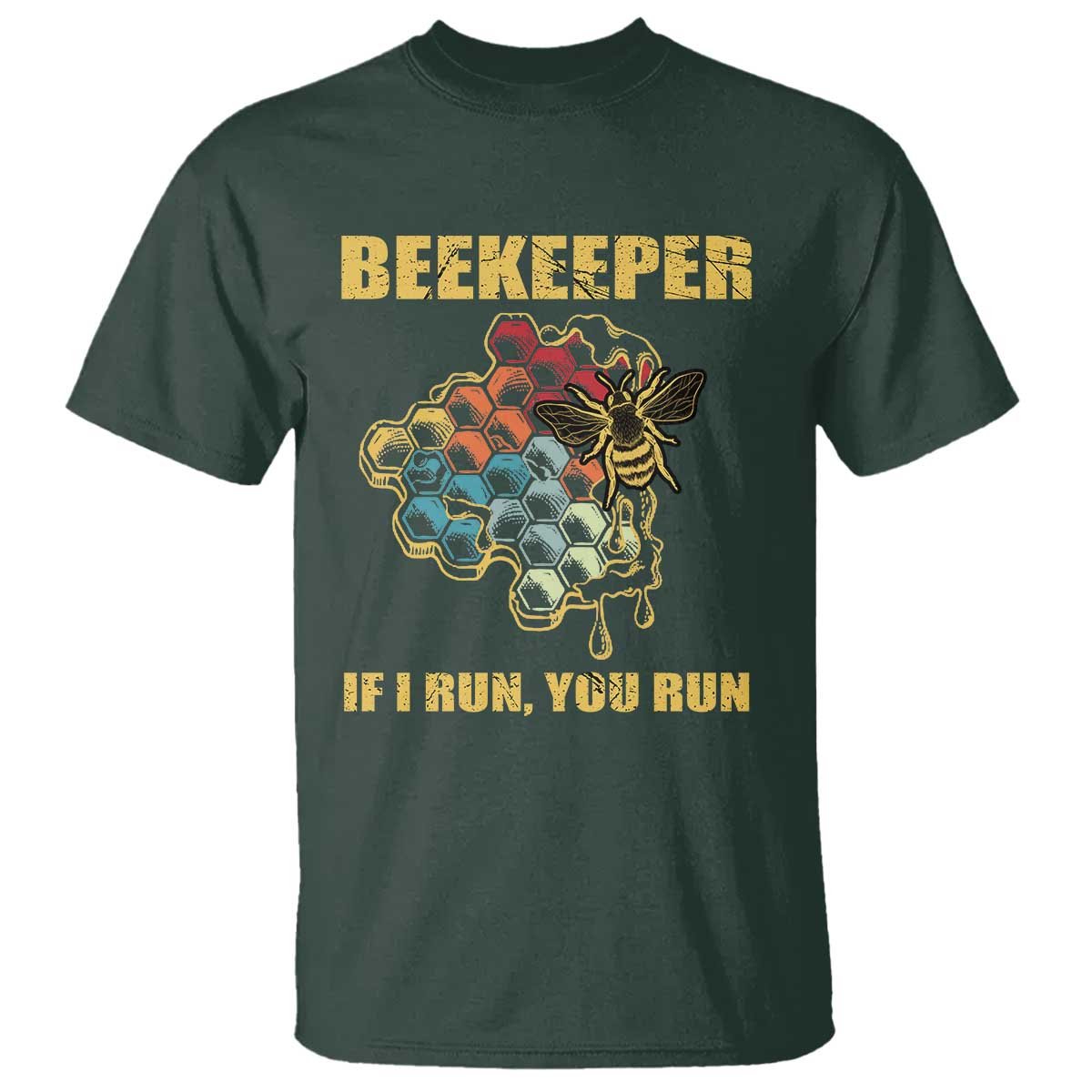 Funny Beekeeper T Shirt If I Run You Run Honey Bee Guy Apiarist - Wonder Print Shop