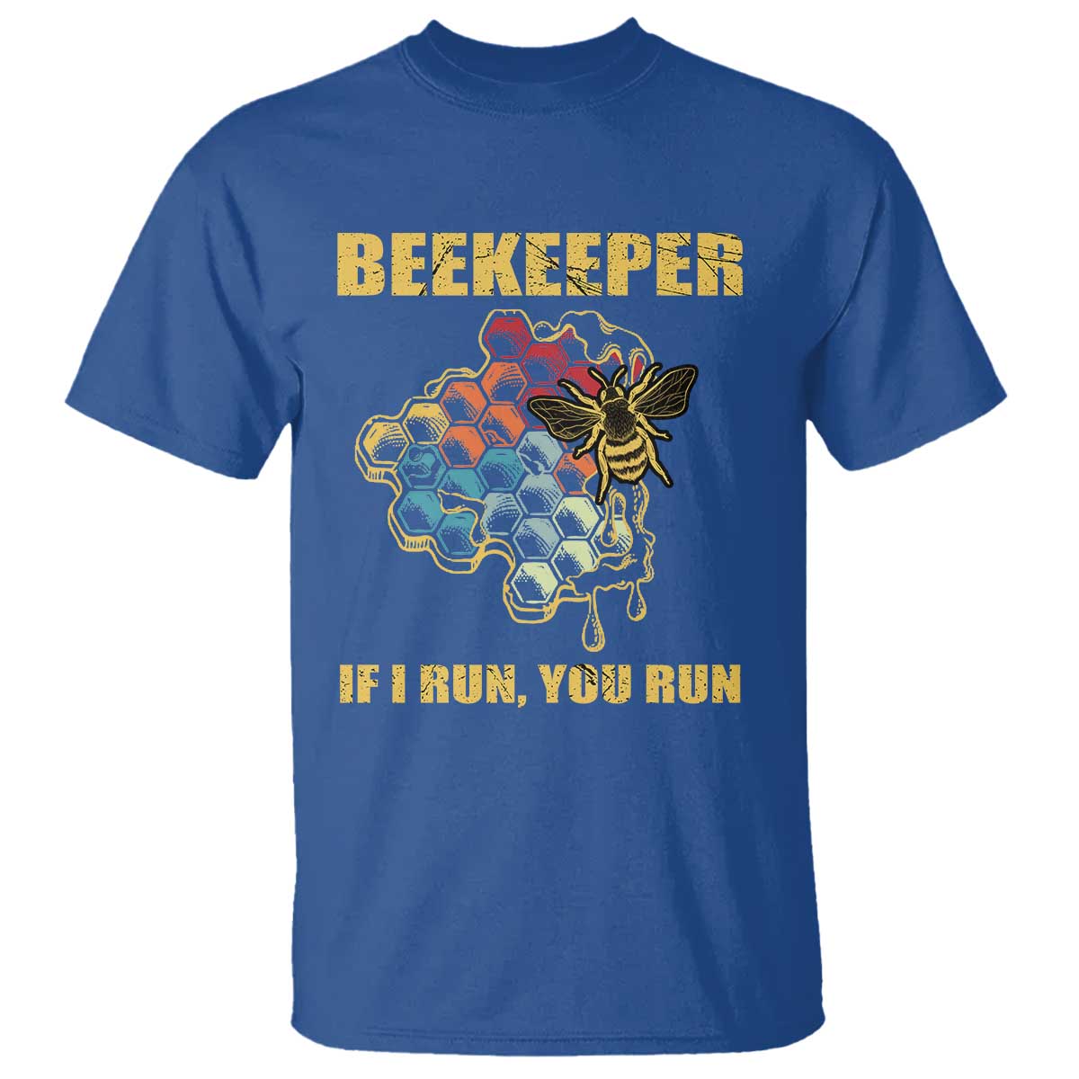 Funny Beekeeper T Shirt If I Run You Run Honey Bee Guy Apiarist - Wonder Print Shop