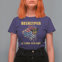 Funny Beekeeper T Shirt For Women If I Run You Run Honey Bee Guy Apiarist - Wonder Print Shop