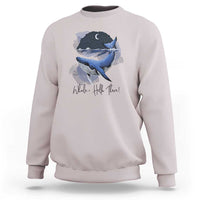 52-Hertz Whale Lover Sweatshirt Hello There Marine Biologist - Wonder Print Shop