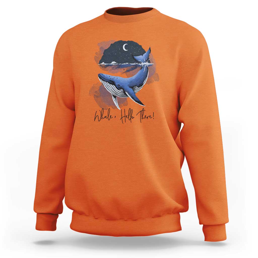52-Hertz Whale Lover Sweatshirt Hello There Marine Biologist - Wonder Print Shop