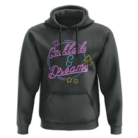 80s Vintage Style Hoodie Cocktails And Dreams Neon Sign Summer Vibe - Wonder Print Shop