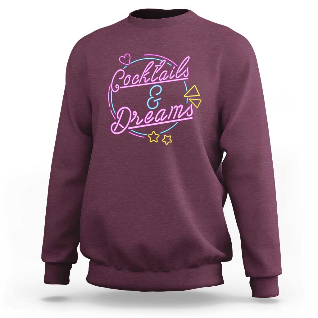 80s Vintage Style Sweatshirt Cocktails And Dreams Neon Sign Summer Vibe - Wonder Print Shop