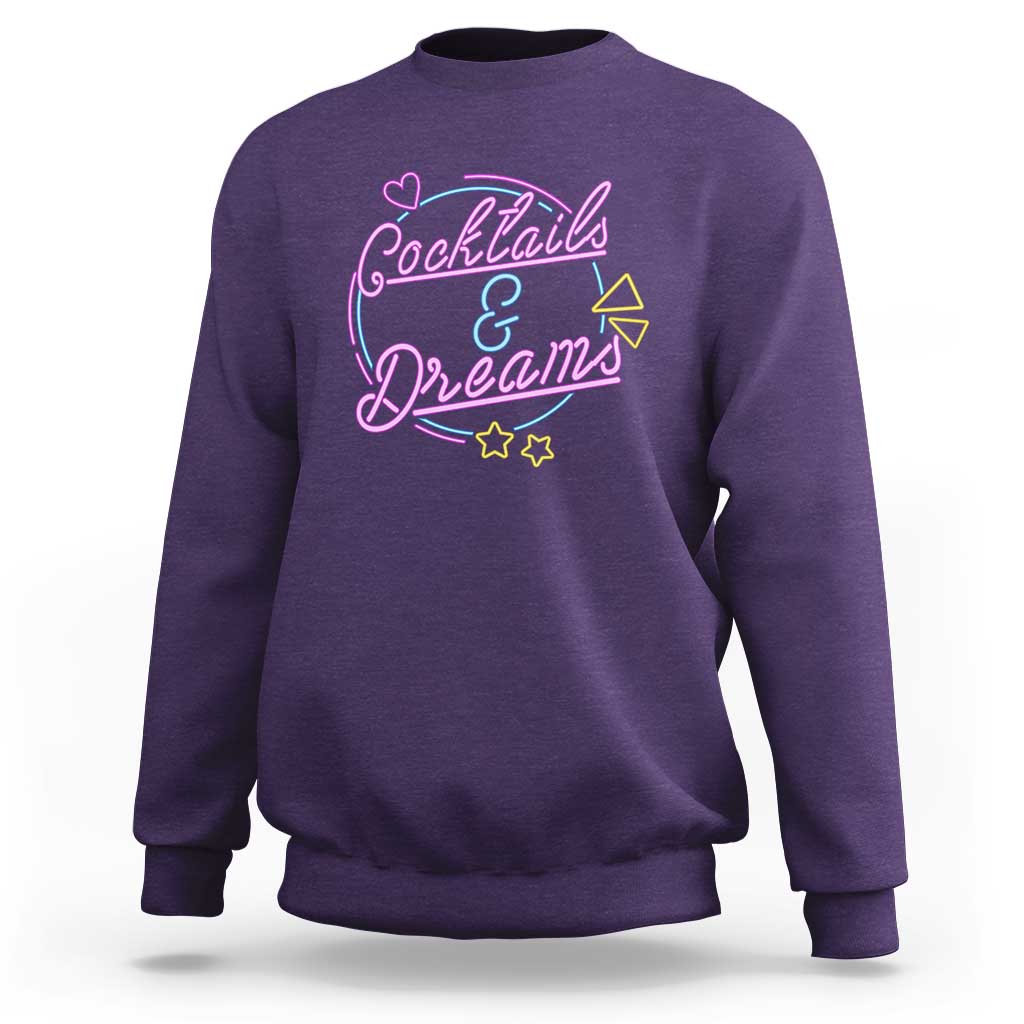 80s Vintage Style Sweatshirt Cocktails And Dreams Neon Sign Summer Vibe - Wonder Print Shop