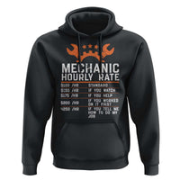 Funny Mechanic Hourly Rate Auto Car Mechanic Labor Rates Hoodie - Wonder Print Shop