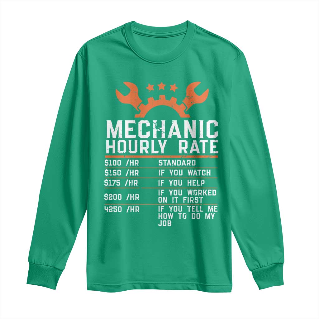 Funny Mechanic Hourly Rate Auto Car Mechanic Labor Rates Long Sleeve Shirt - Wonder Print Shop