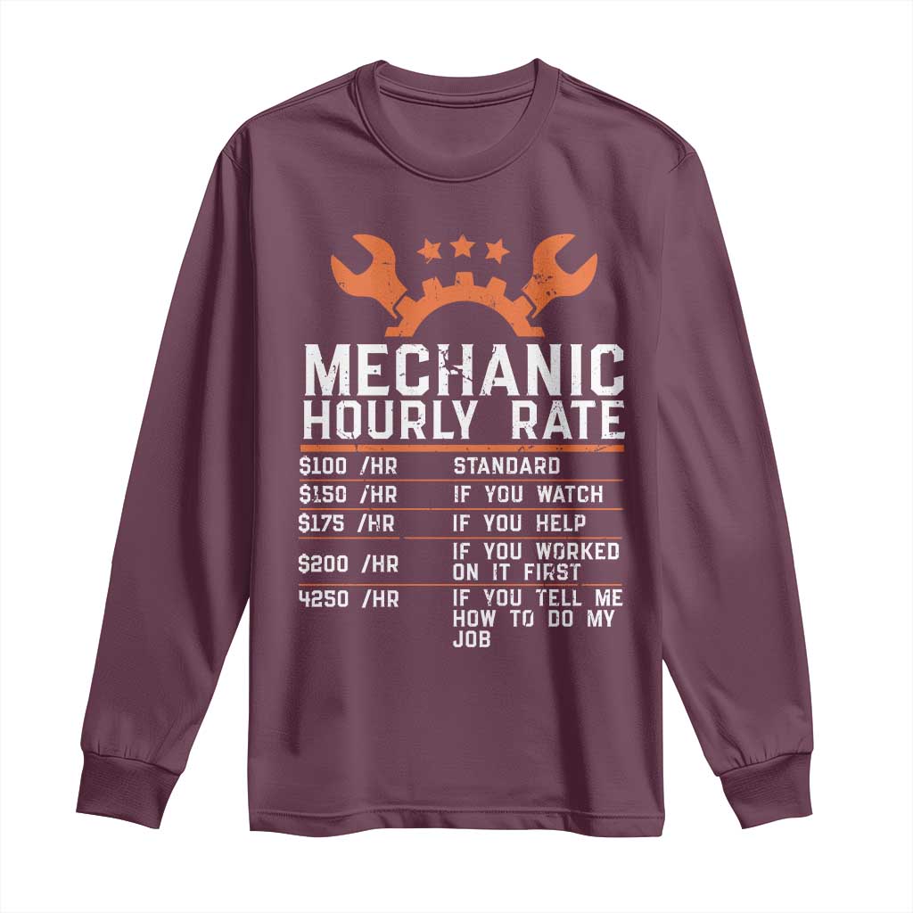Funny Mechanic Hourly Rate Auto Car Mechanic Labor Rates Long Sleeve Shirt - Wonder Print Shop