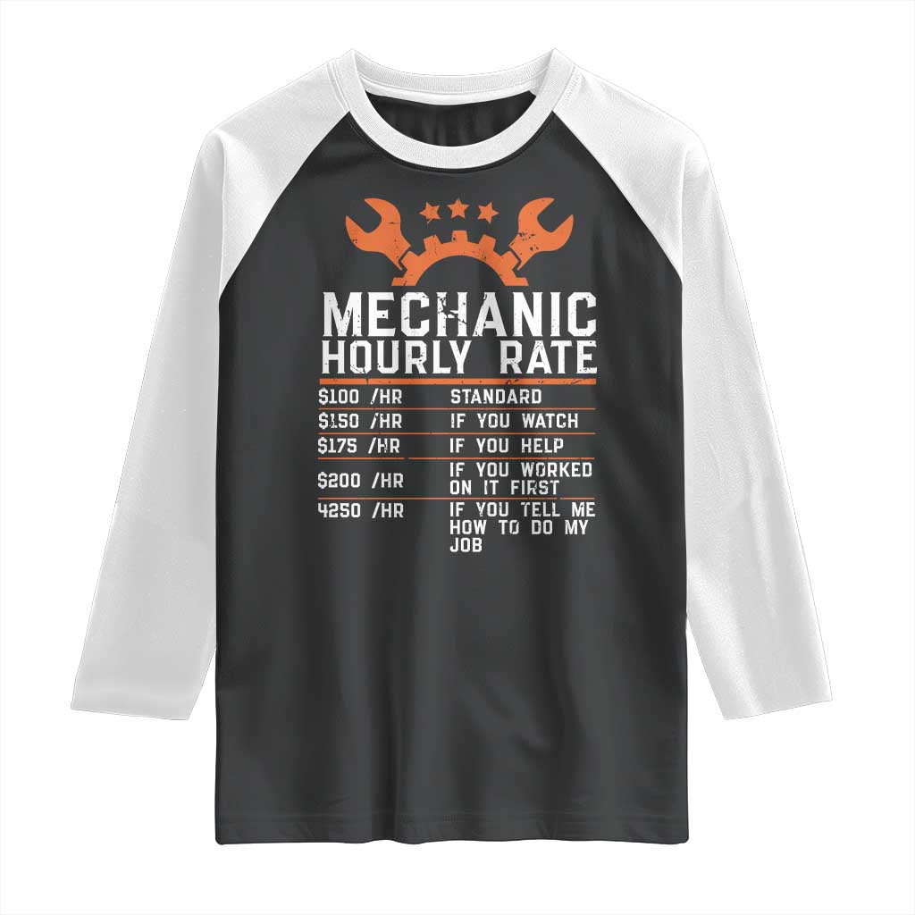 Funny Mechanic Hourly Rate Auto Car Mechanic Labor Rates Raglan Shirt - Wonder Print Shop