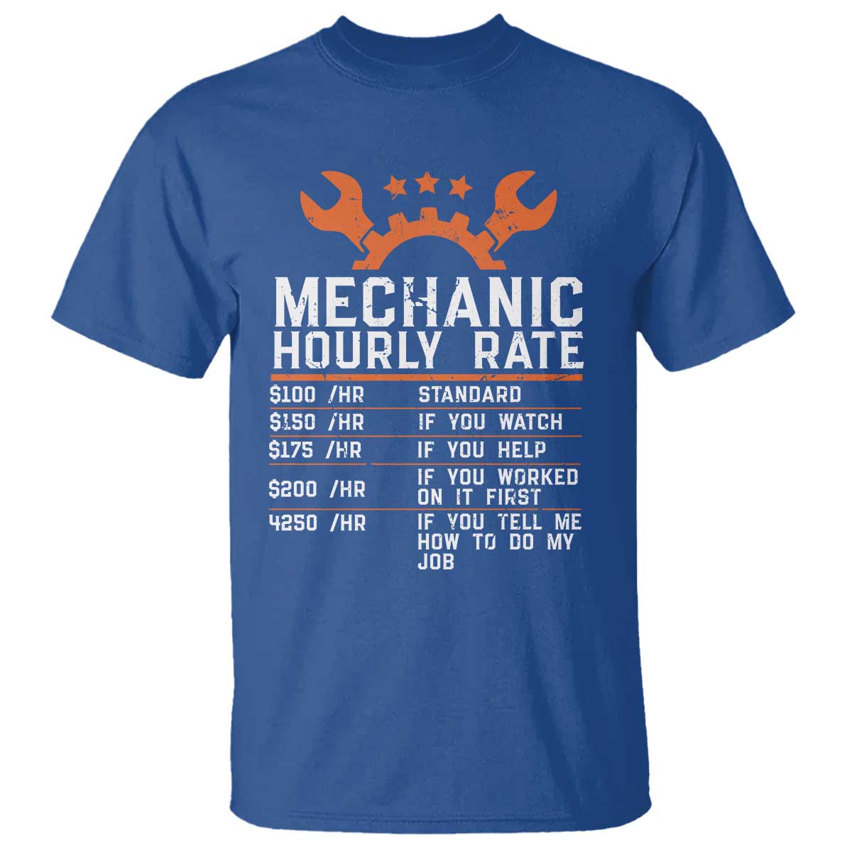 Funny Mechanic Hourly Rate Auto Car Mechanic Labor Rates T Shirt - Wonder Print Shop
