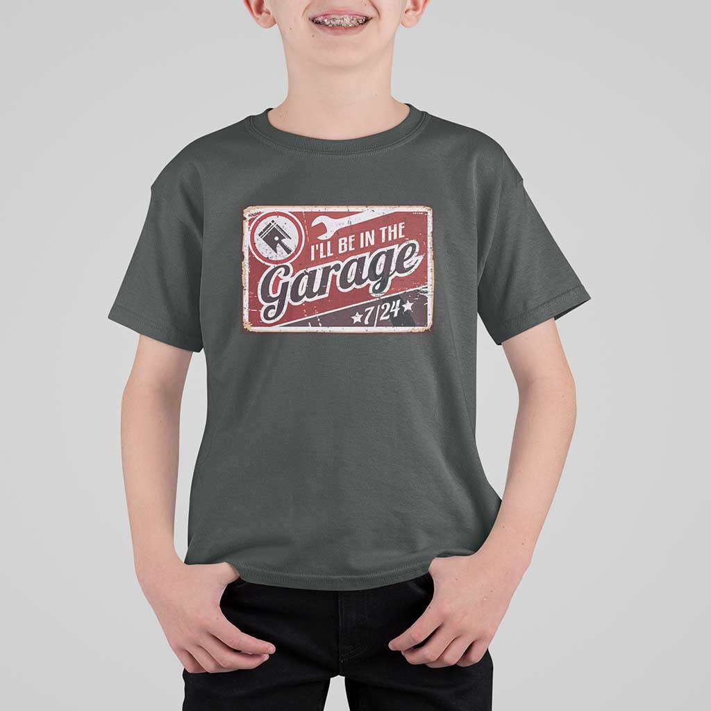 Funny I Will Be In The Garage T Shirt For Kid Car Mechanic Metal Sign - Wonder Print Shop