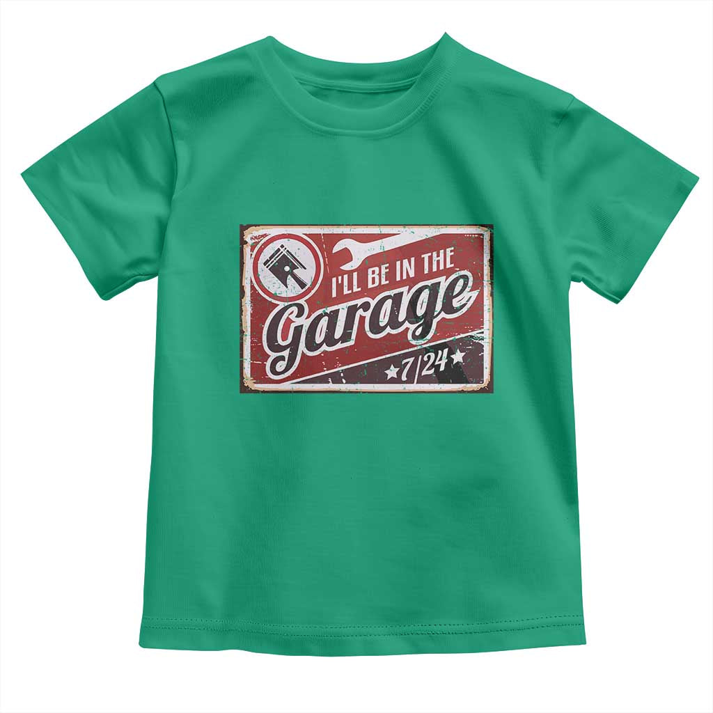Funny I Will Be In The Garage Toddler T Shirt Car Mechanic Metal Sign - Wonder Print Shop