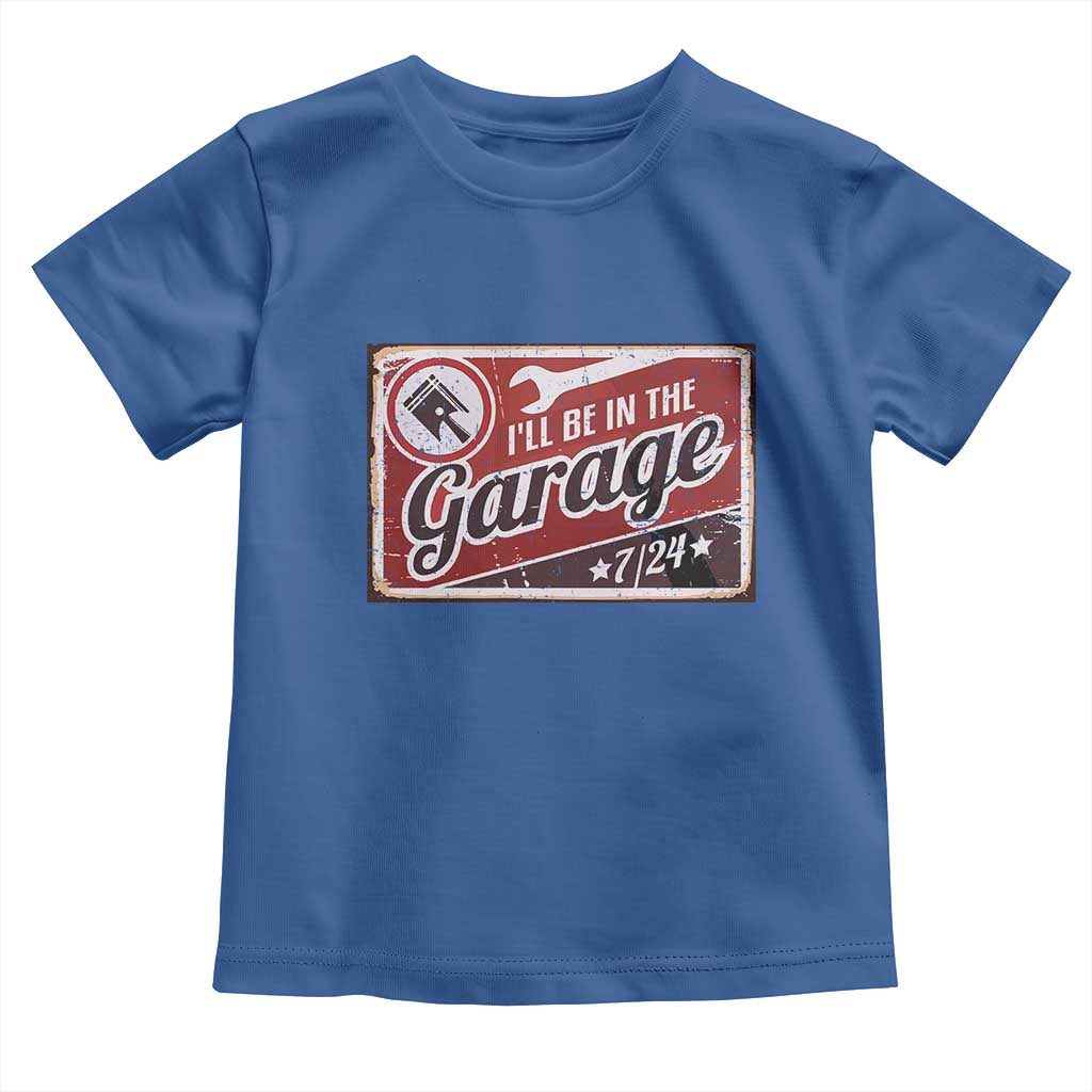Funny I Will Be In The Garage Toddler T Shirt Car Mechanic Metal Sign - Wonder Print Shop