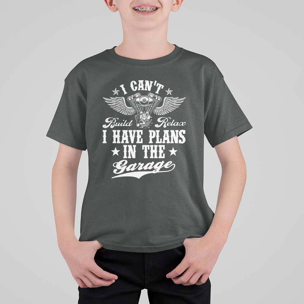 Funny I Cant I Have Plans In The Garage T Shirt For Kid Car Mechanics Fathers Day - Wonder Print Shop