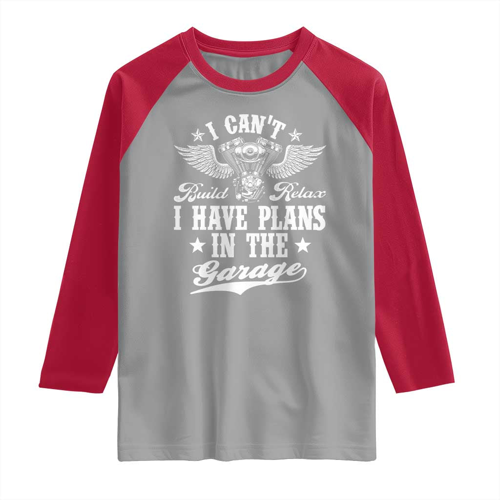 Funny I Cant I Have Plans In The Garage Raglan Shirt Car Mechanics Fathers Day - Wonder Print Shop