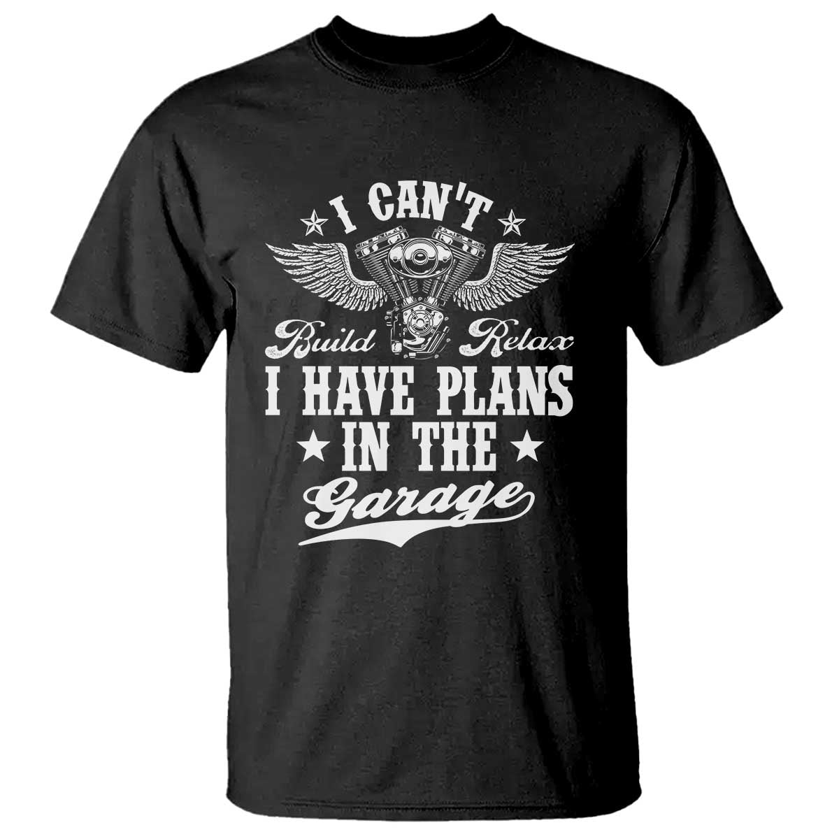 Funny I Cant I Have Plans In The Garage T Shirt Car Mechanics Fathers Day - Wonder Print Shop