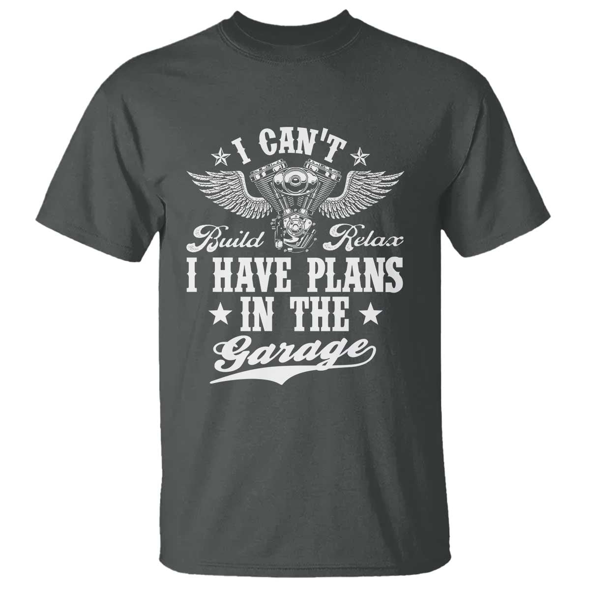Funny I Cant I Have Plans In The Garage T Shirt Car Mechanics Fathers Day - Wonder Print Shop
